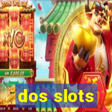 dos slots
