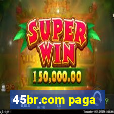 45br.com paga