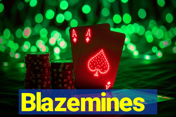 Blazemines