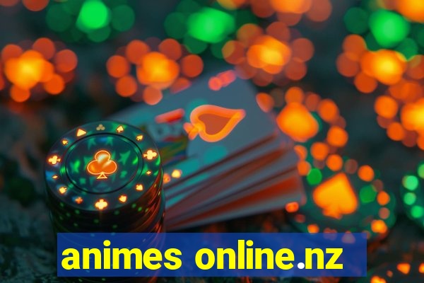 animes online.nz