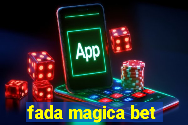 fada magica bet
