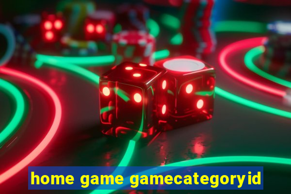 home game gamecategoryid