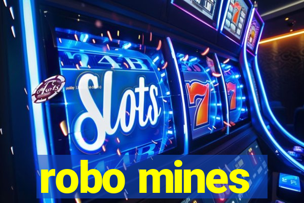 robo mines