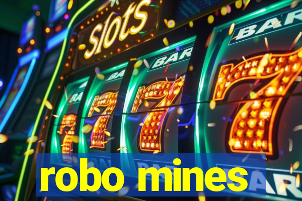 robo mines