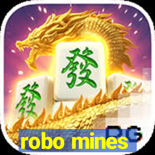 robo mines