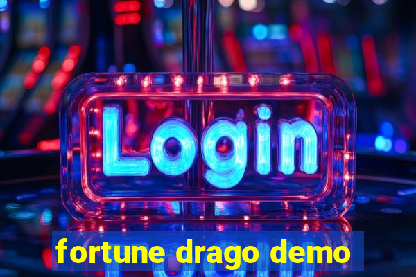 fortune drago demo