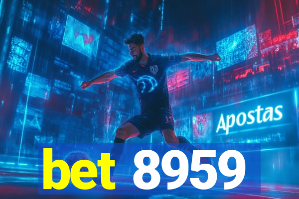 bet 8959