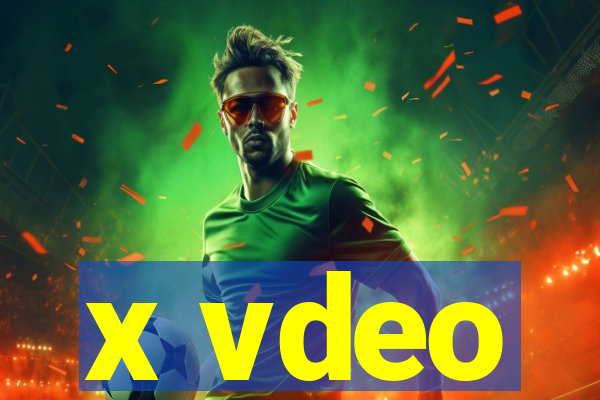 x vdeo