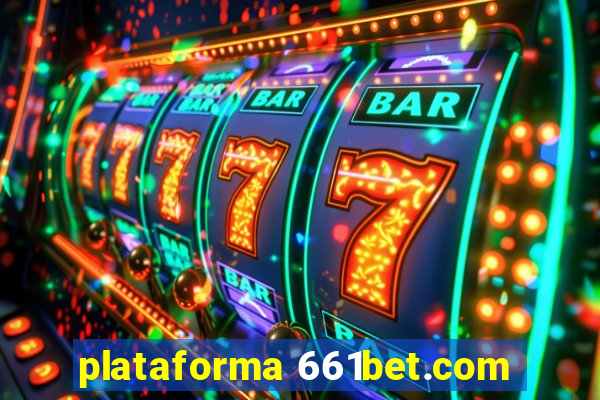 plataforma 661bet.com