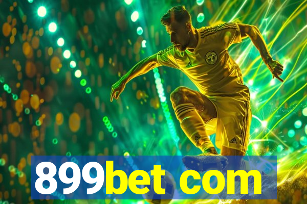 899bet com