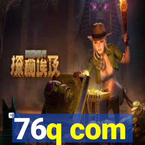 76q com