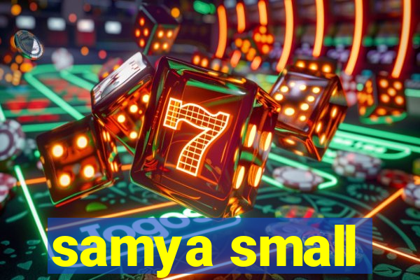 samya small