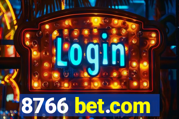8766 bet.com