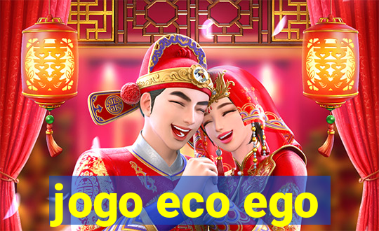 jogo eco ego
