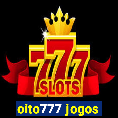 oito777 jogos