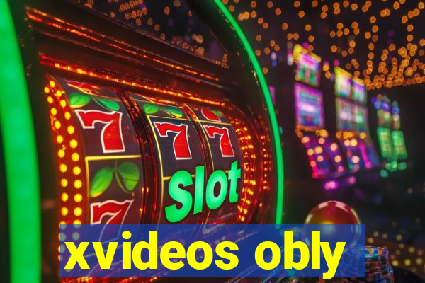 xvideos obly