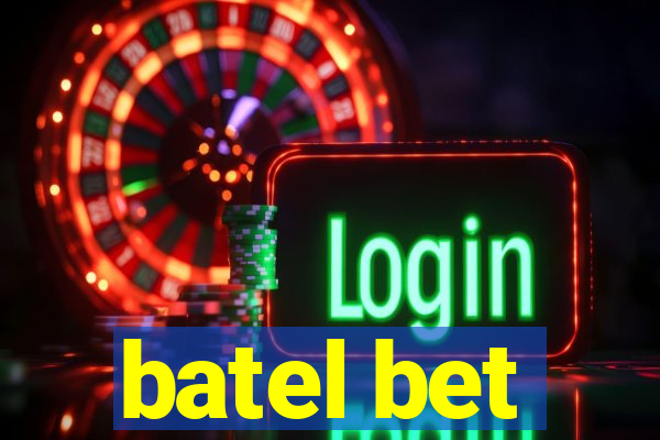 batel bet