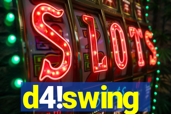 d4!swing