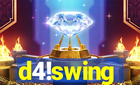 d4!swing
