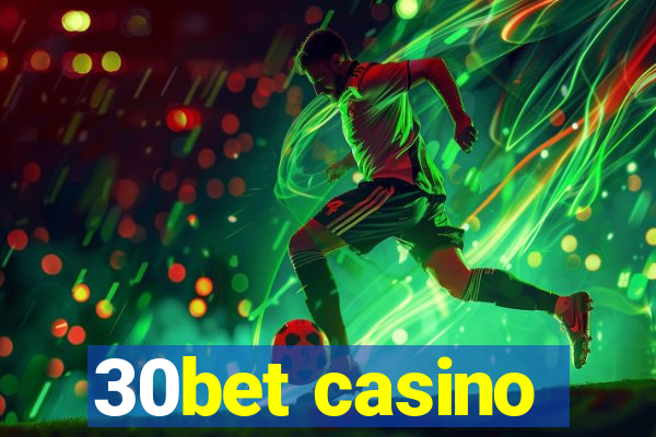 30bet casino