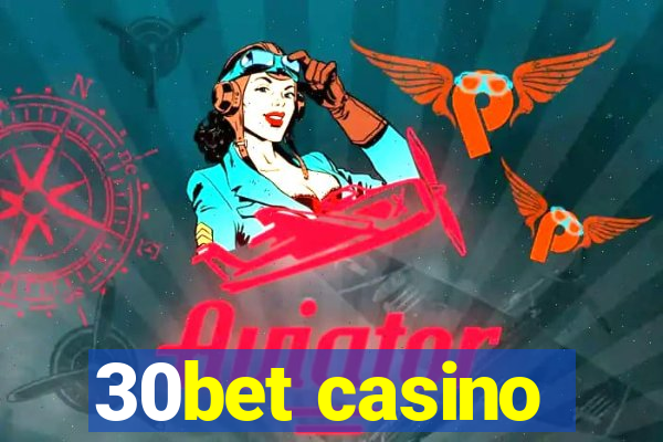 30bet casino