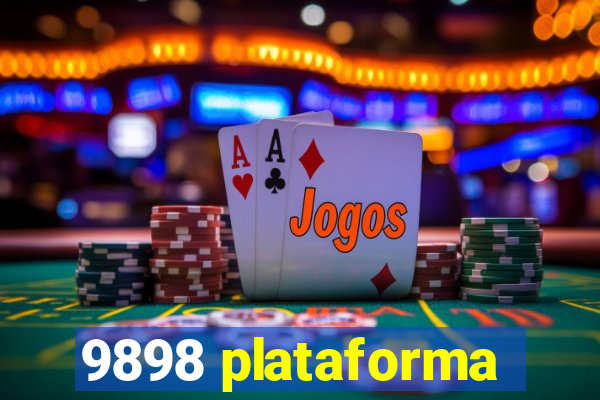 9898 plataforma