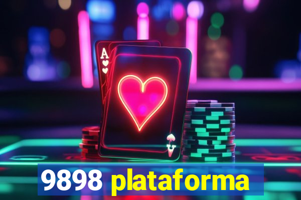 9898 plataforma