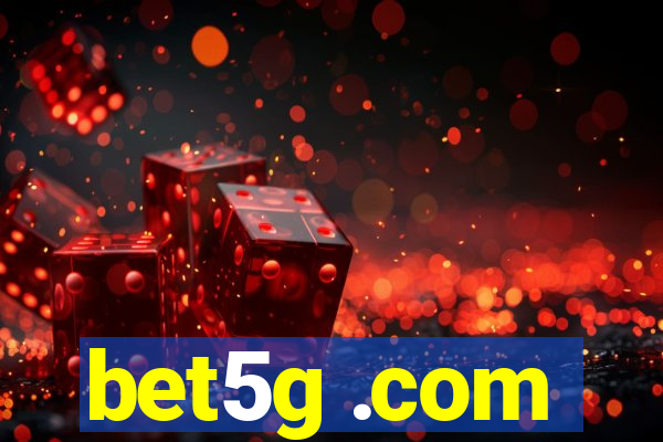 bet5g .com