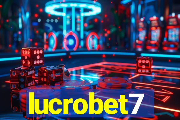lucrobet7