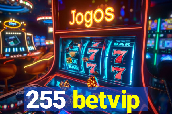 255 betvip