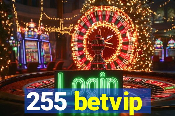 255 betvip
