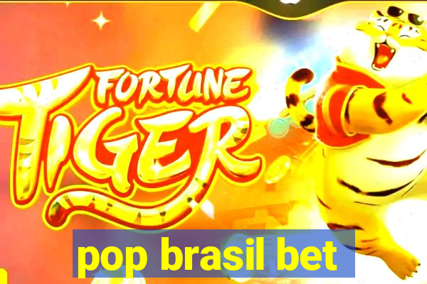 pop brasil bet