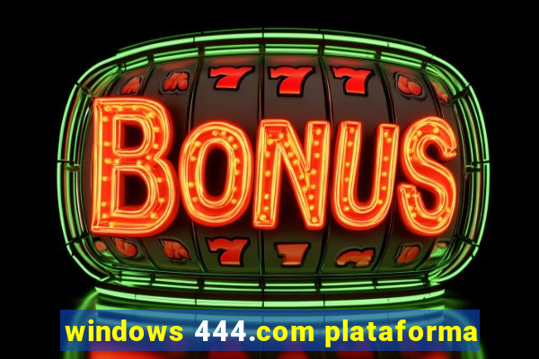 windows 444.com plataforma