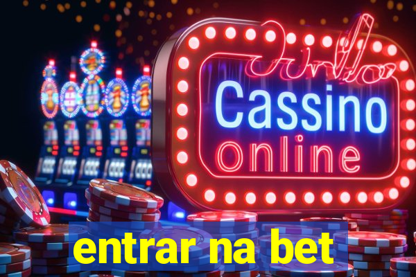 entrar na bet