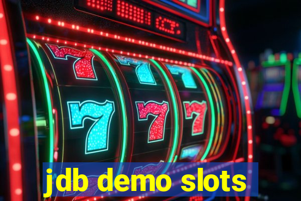jdb demo slots