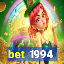 bet 1994