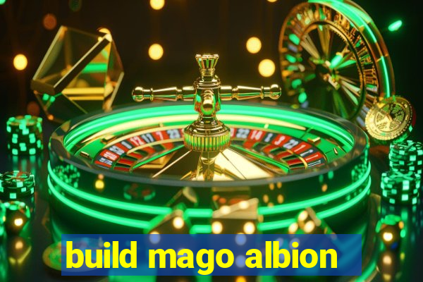 build mago albion