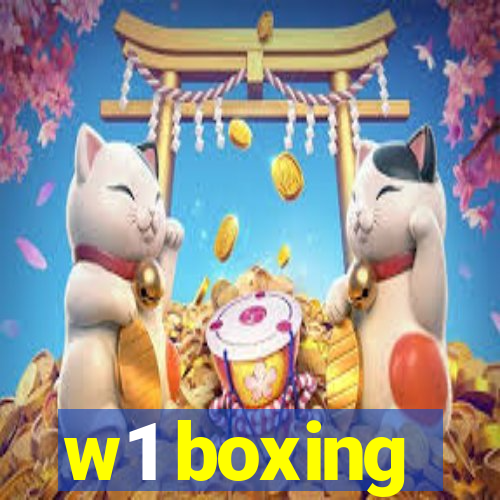 w1 boxing