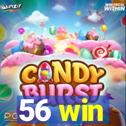 56 win