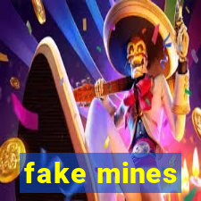 fake mines