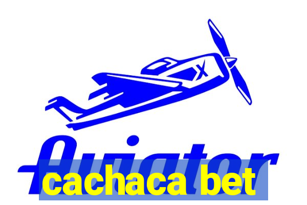 cachaca bet