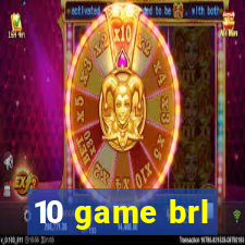 10 game brl