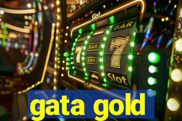 gata gold