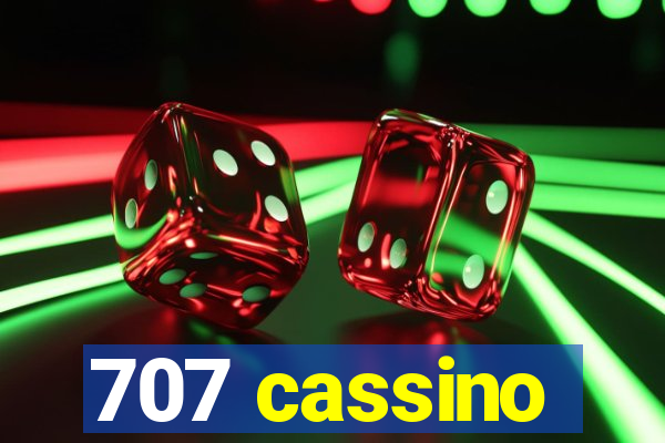 707 cassino