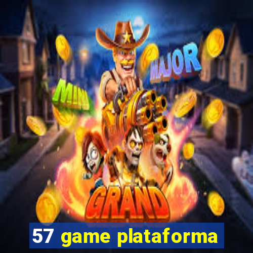 57 game plataforma