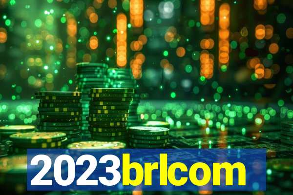 2023brlcom