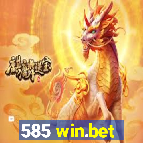 585 win.bet