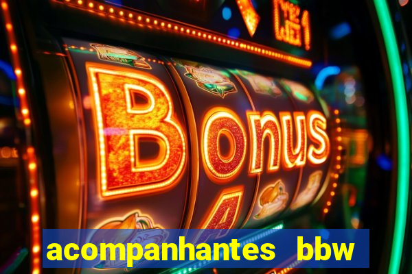 acompanhantes bbw porto alegre