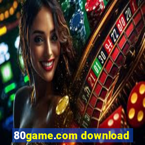 80game.com download