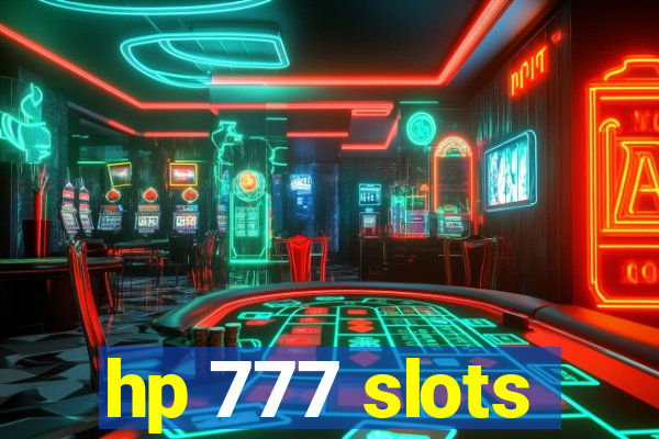 hp 777 slots